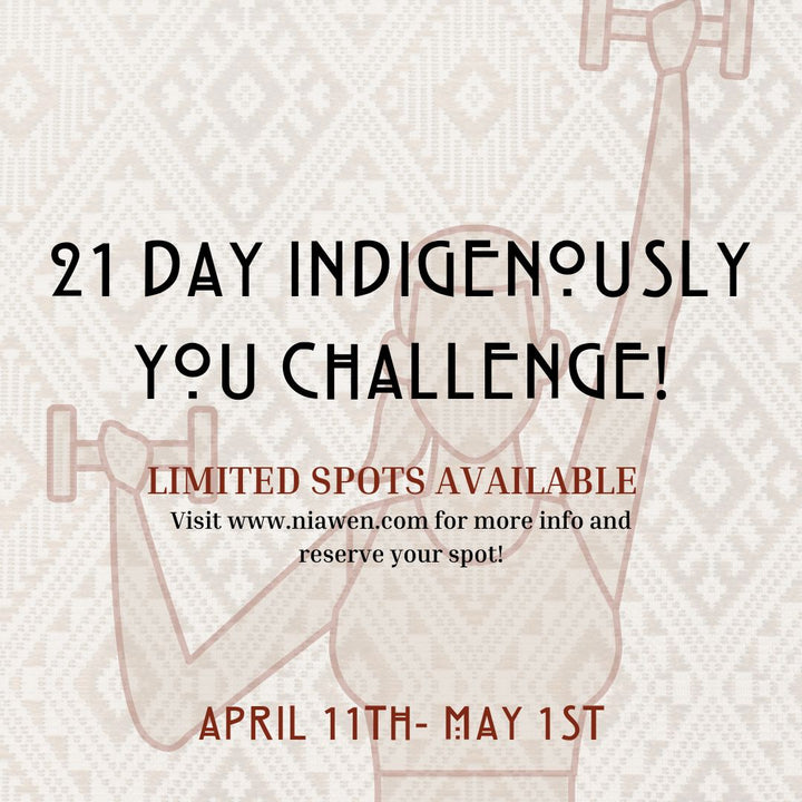 21 Day Indigenously You Challenge!
